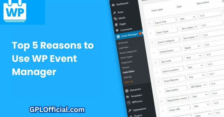 Top 5 Reasons to Use WP Event Manager
