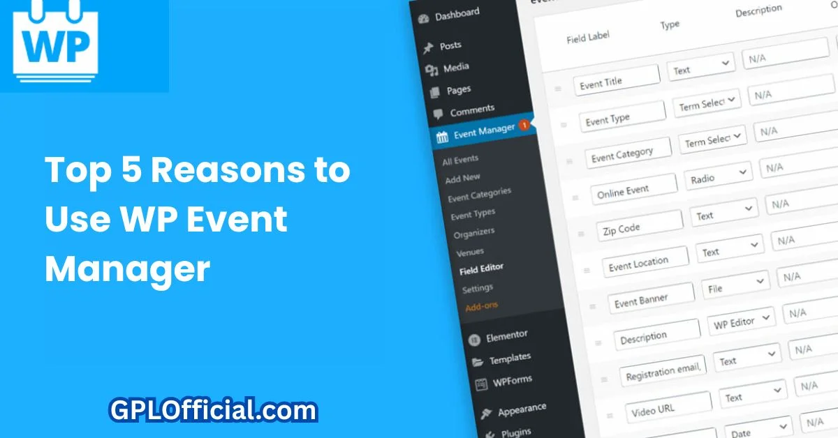 Top 5 Reasons to Use WP Event Manager