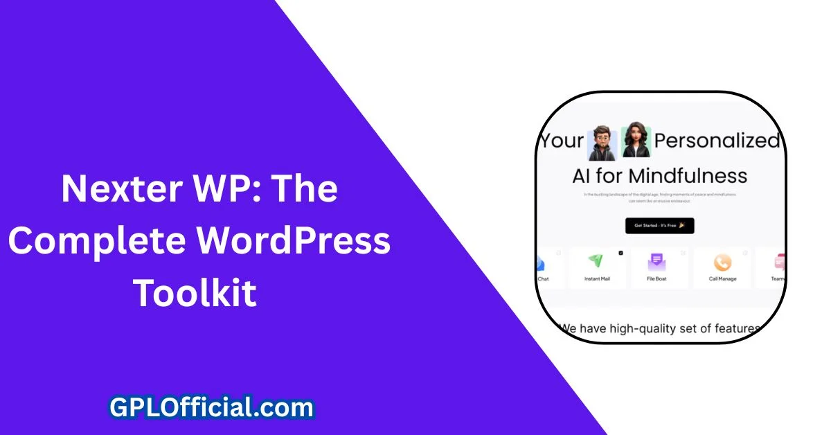 Nexter WP: The Complete WordPress Toolkit That's Changing Everything